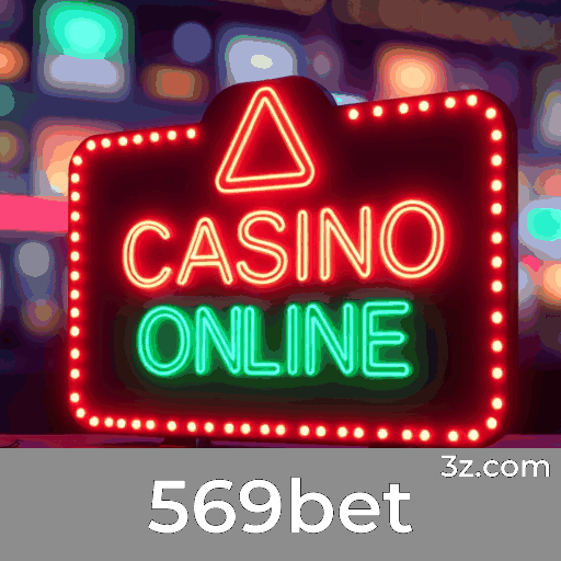 569bet: Apostas Esportivas Completas para Brasileiros